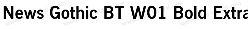 News Gothic BT W01 Bold ExtraCn字体转换